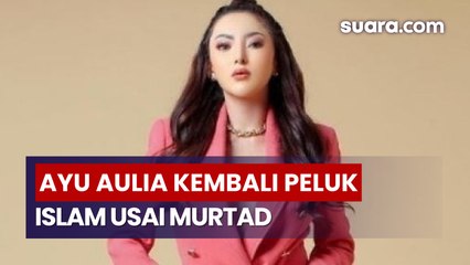 Kembali Peluk Islam Usai Murtad, Perjalanan Spiritual Ayu Aulia yang Penuh Liku dan Kontroversi