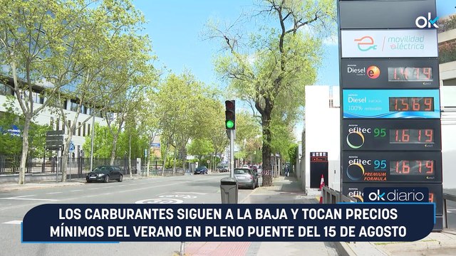 Los carburantes siguen a la baja y tocan precios mínimos del verano en pleno Puente del 15 de agosto