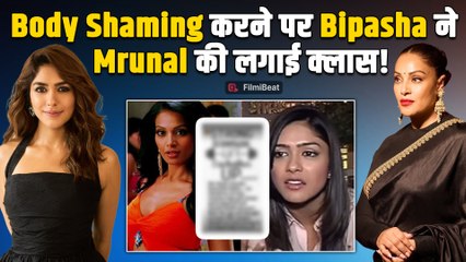 Mrunal Thakur ने की Bipasha Basu की  Body Shaming तो Social Media पर भड़के Users!