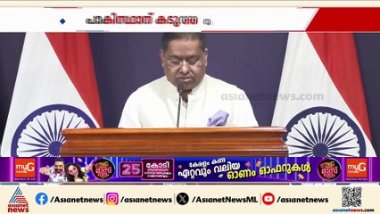 പാകിസ്ഥാന്റെ ഏത് അതിസാഹസത്തിനും കടുത്ത തിരിച്ചടിയെന്ന് വിദേശകാര്യമന്ത്രാലയം