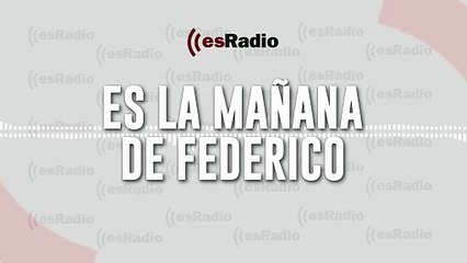 Tertulia de Federico: Un Gobierno irrelevante dentro y fuera de España