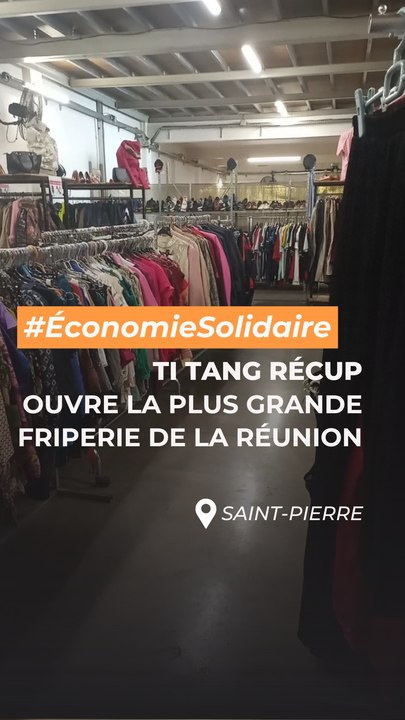 Saint-Pierre : Ti Tang Récup inaugure la plus grande friperie de La Réunion