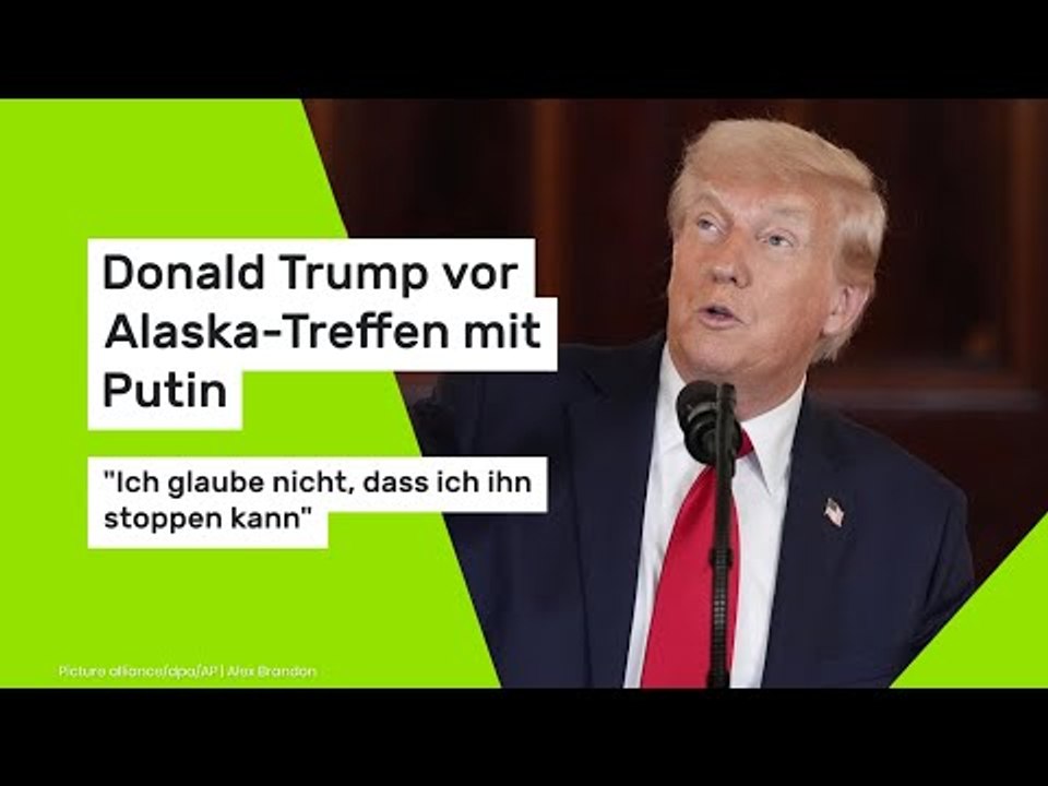 Trump vor Putin-Treffen: "Ich glaube nicht, dass ich ihn stoppen kann"