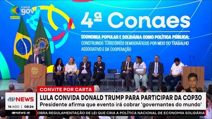 Lula convida Donald Trump a participar da COP30 em carta; Zé Maria analisa