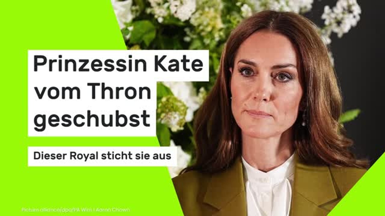 Prinzessin Kate vom Thron geschubst: Dieser Royal sticht sie aus