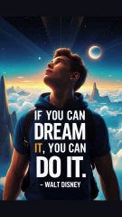If You Can Dream It, You Can Do It | Walt Disney Motivation