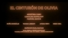 El cinturón de Olivia, de Jeremías Magnaghi Rudy | Trailer Oficial