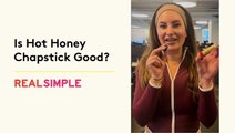 Is Burt's Bees Hot Honey Chapstick Good?