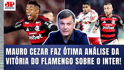 "NENHUM TIME NO MUNDO CONSEGUE FAZER ISSO, gente! O Flamengo..." Mauro Cezar ANALISA 1 a 0 no Inter!