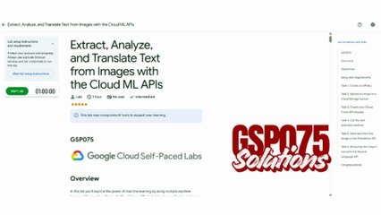 Extract, Analyze, and Translate Text from Images with the Cloud ML APIs | GSP075