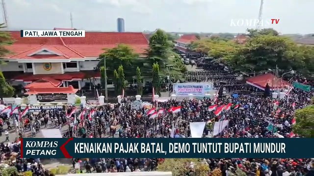 Terkini! Kondisi di Alun-Alun Pati Usai Ricuh Demo Tuntut Bupati Mundur | KOMPAS PETANG
