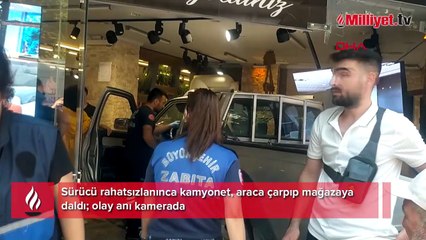 Sürücü rahatsızlanınca kamyonet, araca çarpıp mağazaya daldı; olay anı kamerada