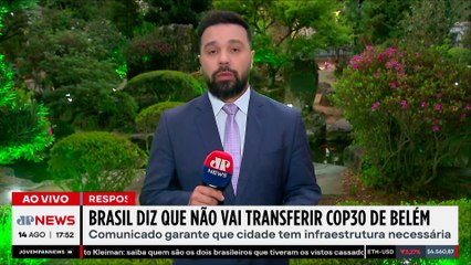Resposta à ONU: Brasil diz que não vai transferir COP30 de Belém