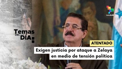 Fiscal hondureño denuncia intento de homicidio contra expresidente Zelaya