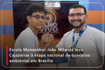 Escola Monsenhor João Milanês leva Cajazeiras à etapa nacional de concurso ambiental em Brasília