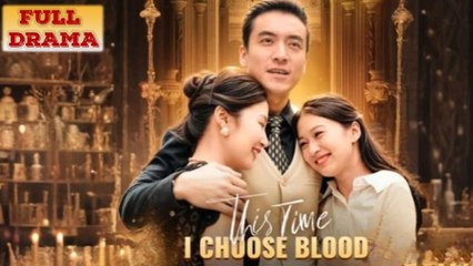 This Time I Choose Blood