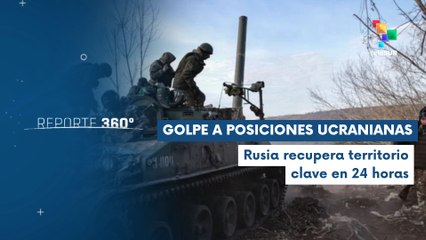 Fuerzas Armadas Rusas liberan 110 km² en avance relámpago frente a Ucrania