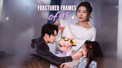Fractured Frames Of Us