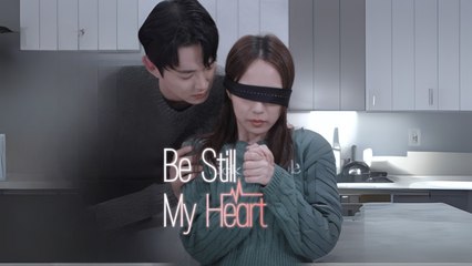 Be Still My Heart Full Hd