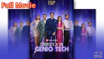 Corriste A Un Genio Tech Completo & Detailed Version - Full Movie