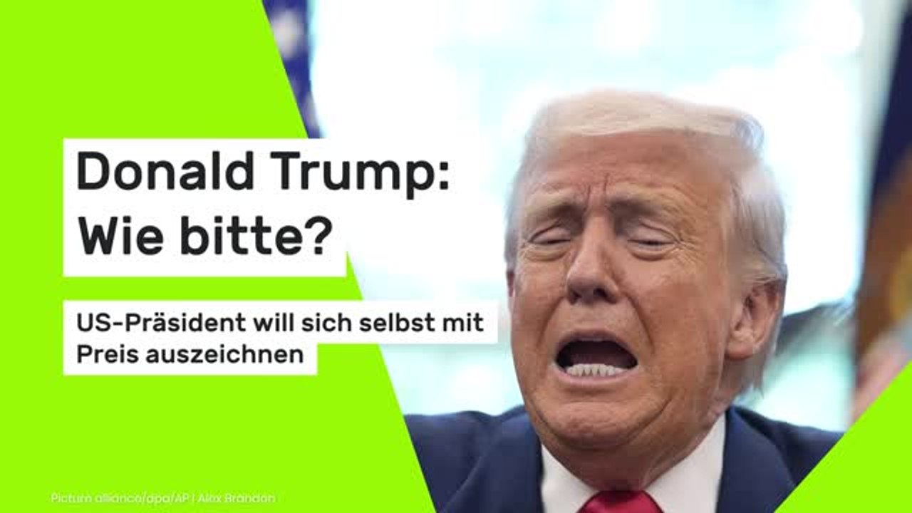 Donald Trump: Wie bitte? US-Präsident will sich selbst mit Preis auszeichnen