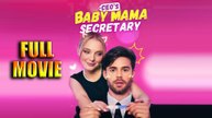 CEO's Baby Mama Secretary Full Movie