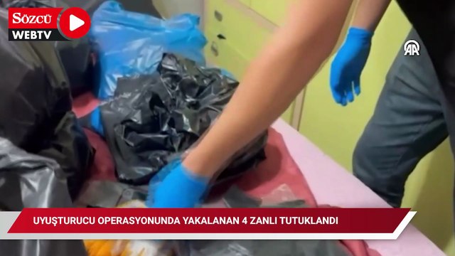 Uyuşturucu operasyonunda yakalanan 4 zanlı tutuklandı