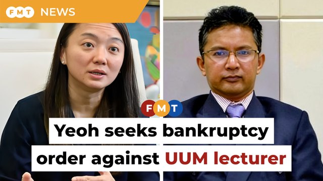 Yeoh seeks bankruptcy order against UUM lecturer over unpaid court award