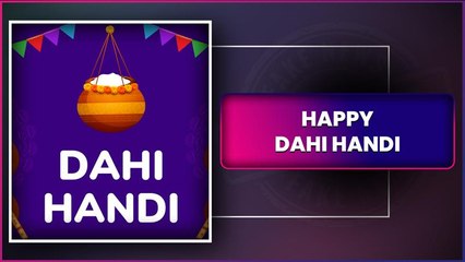 Dahi Handi 2025 Wishes, Messages, Quotes & Greetings To Celebrate Gokulashtami Festival
