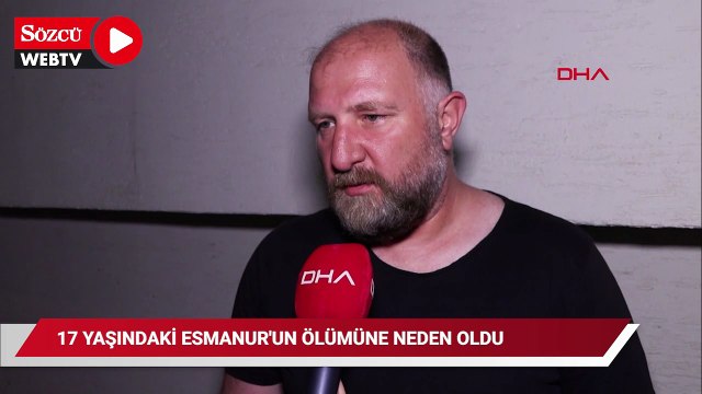 17 yaşındaki Esmanur'un ölümüne neden olan sanık hakkında 6 yıla kadar hapis talebi