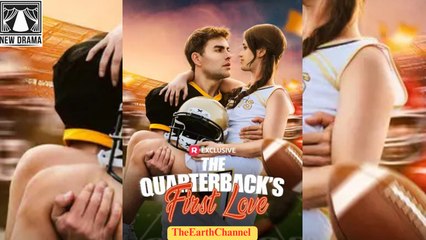 💚🍏 👍 [Good] The Quarterback's First Love 🌍 Full Movie dailymotion ReelShort ⭐ 08.28.34 ⏰ 08.28 🌐 12.30