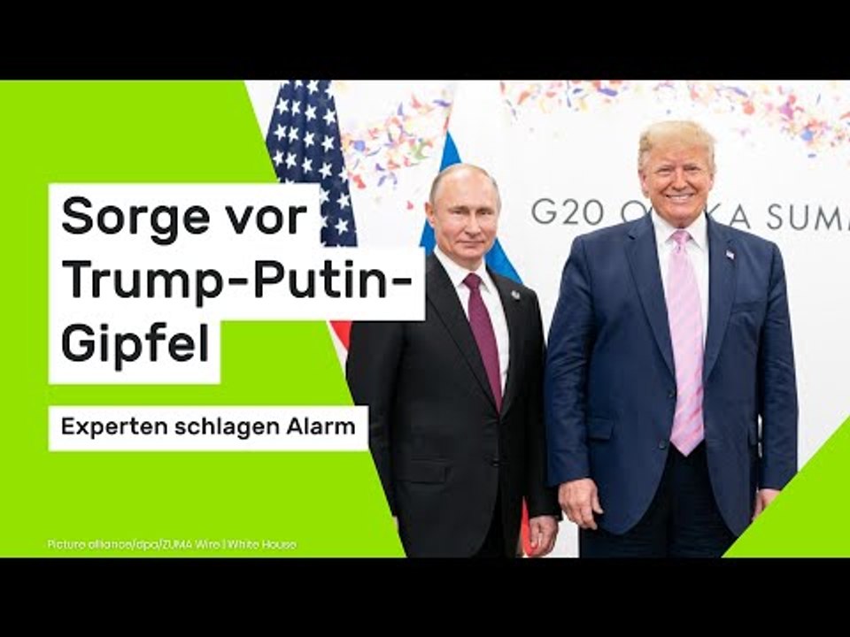Sorge vor Trump-Putin-Gipfel - Experten schlagen Alarm