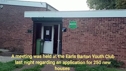Residents and councillors make feelings known about plans for 250 houses in Northamptonshire village at extraordinary meeting