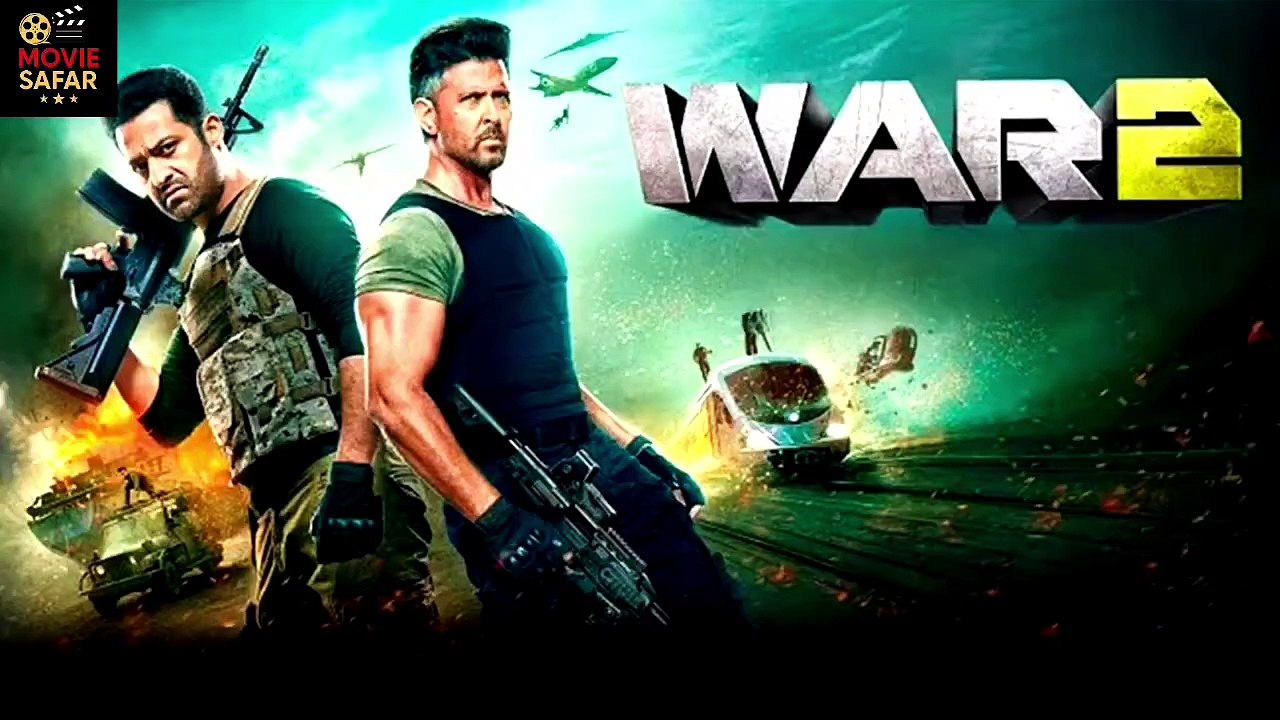 War 2 Full Movie (2025) - Hrithik Roshan, Jr NTR, Kiara Advani - YRF Spy Universe - New Hindi Action Movie | Hollywood Safar