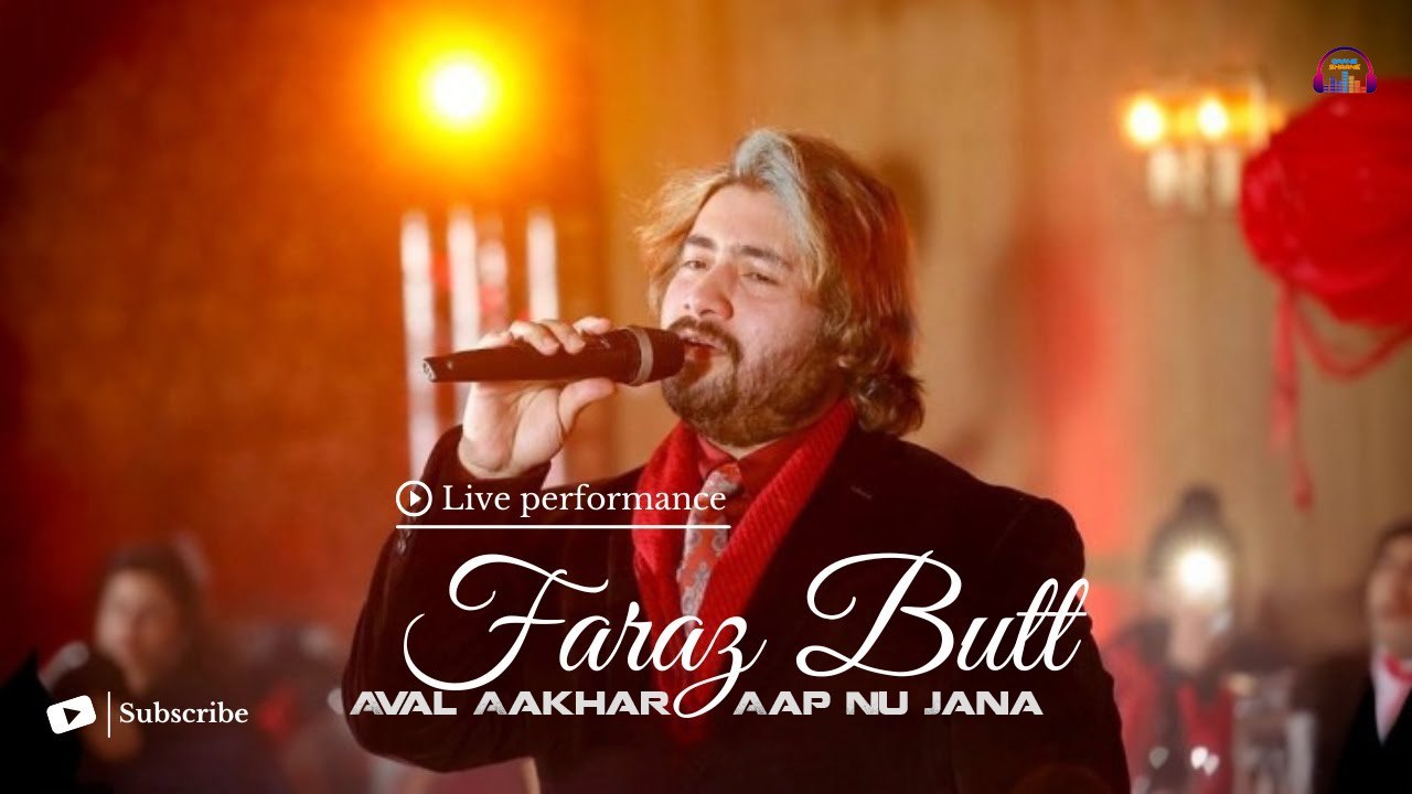 Aval Aakhar Aap Nu Jana | Bulla Ki Jaana Main Kaun | Faraz Butt