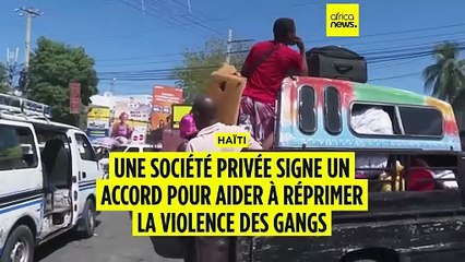 Haïti : le gouvernement signe un accord avec une société de sécurité