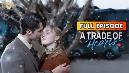 A Trade of Hearts (2025) - FULL & DETAILED VERSION