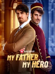 My Father, My Hero (2025) | Full HD Movie Uncut | Hot Movies