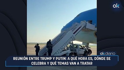 Reunión entre Trump y Putin: a qué hora es, dónde se celebra y qué temas van a tratar