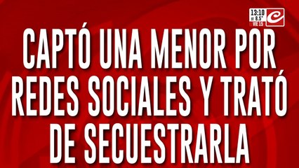 Captó una menor y trató de secuestrarla: habla la madre de la víctima
