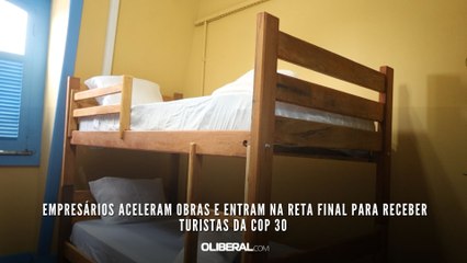 Empresários aceleram obras e entram na reta final para receber turistas da COP 30