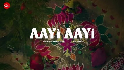 Aayi Aayi _ Coke Studio Pakistan _ Season 15 _ Noman Ali Rajper x Babar Mangi x Marvi Saiban