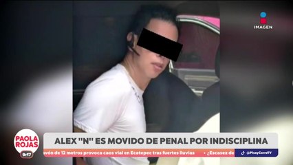Trasladan a Alex "N" por indisciplina en penal | DPC con Paola Rojas