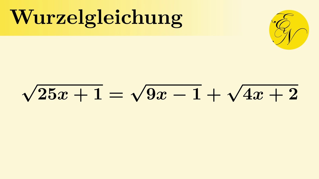 Wurzelgleichung mit 3 Wurzeln und binomischen Formeln