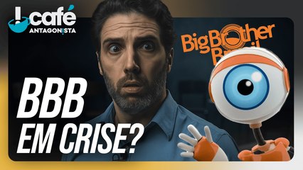 Crise no núcleo de realities da TV Globo e até o BBB esta na lista | Café Antagonista #89