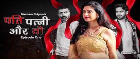 Pati Patni Aur Wo (2025) Hindi Hot Web Series