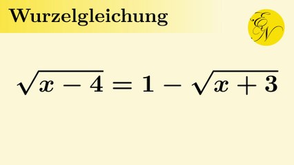 Wurzelgleichung mit 2 Wurzeln und binomischen Formeln