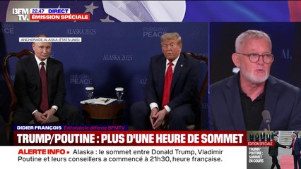 Sommet Trump/Poutine: "On ne saura rien réellement avant le coup de fil prévu pour demain matin à 7h avec Zelensky", analyse Didier François, éditorialiste politique