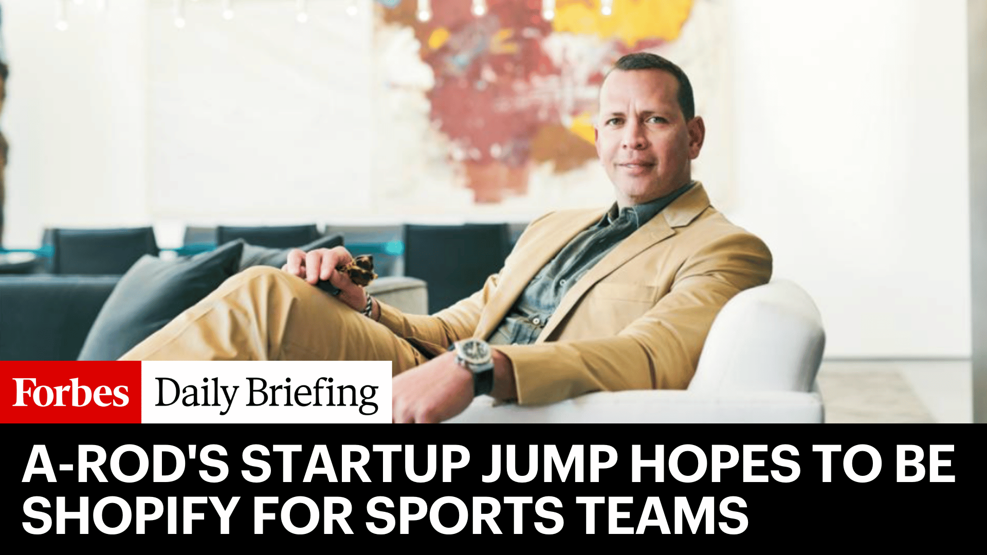 Alex Rodriguez’s Startup Jump Secures  Million in Bid to Become the Shopify for Sports Teams
