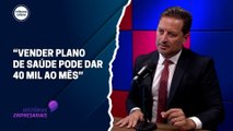 “Vender plano de saúde pode dar 40 mil ao mês” | Histórias Empresariais #46